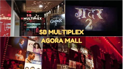SB Multiplex: Agora Mall, Elite Class .